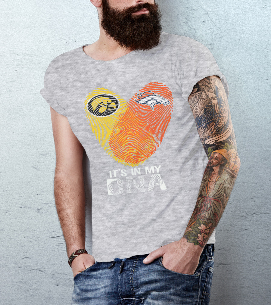 Iowa Hawkeyes Denver Broncos It's In My Dna T-Shirt