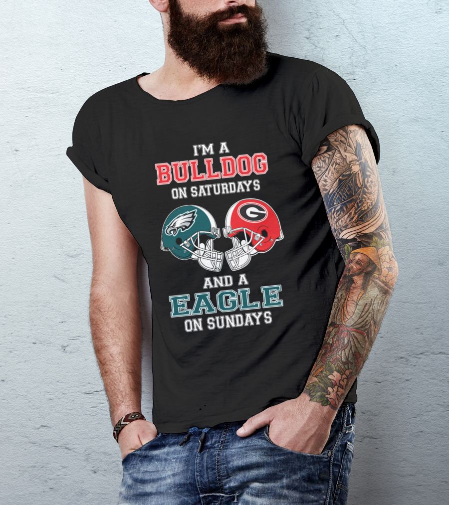 I'm A Bulldog On Saturdays And A Eagle On Sundays T-Shirt