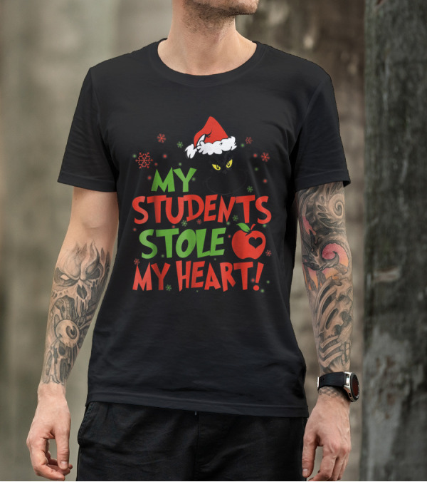 My Students Stole My Heart Grinch Christmas Teacher Apple T-Shirt