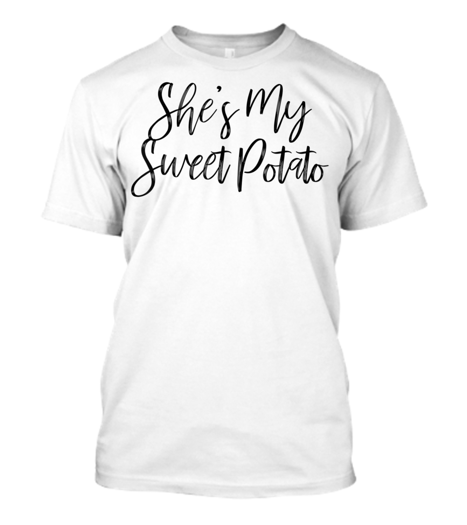 She's My Sweet Potato Cute Matching T-Shirt