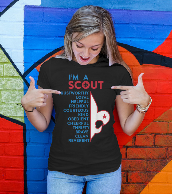 I'm A Scout Scout Law Trustworthy Loyal Helpful Friendly Courteous Kind Obedient Cheerful Thrifty Brave Clean Reverent Fleur-de-lis Star T-Shirt