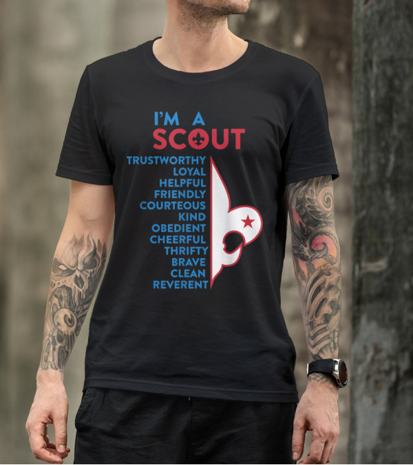 I'm A Scout Scout Law Trustworthy Loyal Helpful Friendly Courteous Kind Obedient Cheerful Thrifty Brave Clean Reverent Fleur-de-lis Star T-Shirt