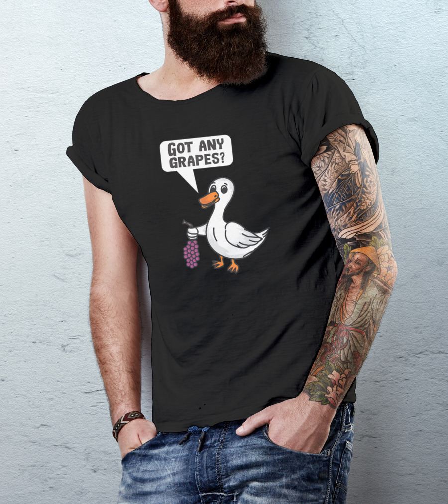 Duck Holding Grapes Asking Got Any Grapes? T-Shirt