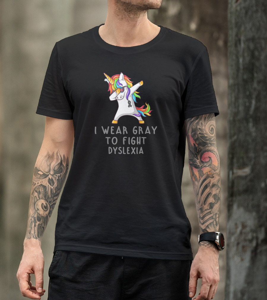 I Wear Gray To Fight Dyslexia Unicorn Rainbow Dabbing T-Shirt