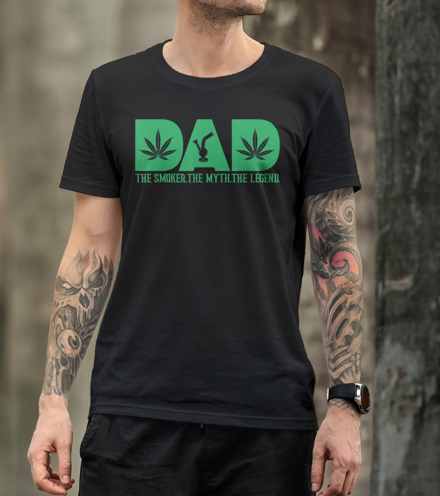 Dad Smoker Myth Legend Marijuana Leaf Bong T-Shirt