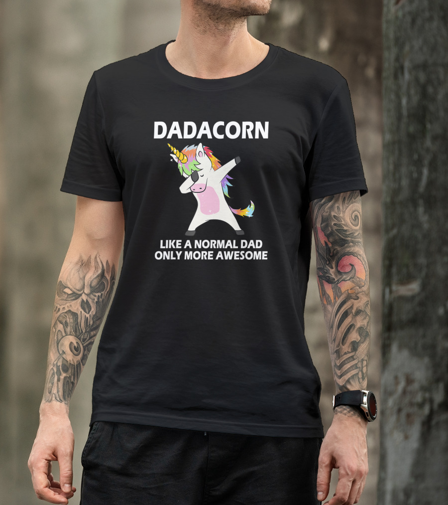 DADACORN Like A Normal Dad Only More Awesome Dabbing Unicorn T-Shirt