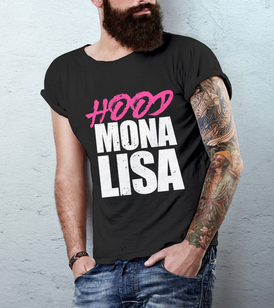 Hood Mona Lisa Suga T-Shirt