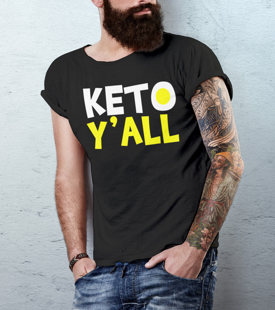 Keto Y'all Ketogenic Diet Bodybuilding T-Shirt