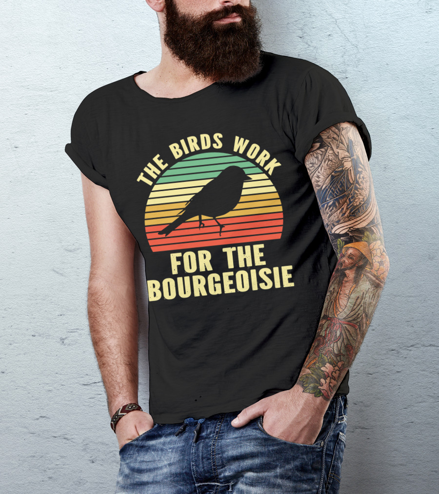 The Birds Work For The Bourgeoisie Retro Silhouette Bird Sunset Stripe T-Shirt