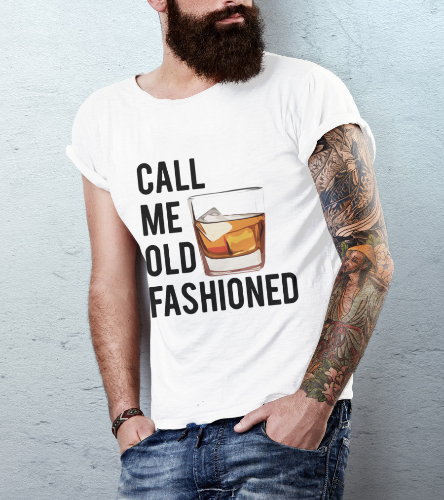 Call Me Old Fashioned Whiskey Cocktail Glass T-Shirt