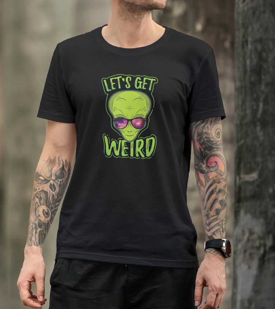 Let's Get Weird Green Alien Galaxy Sunglasses T-Shirt