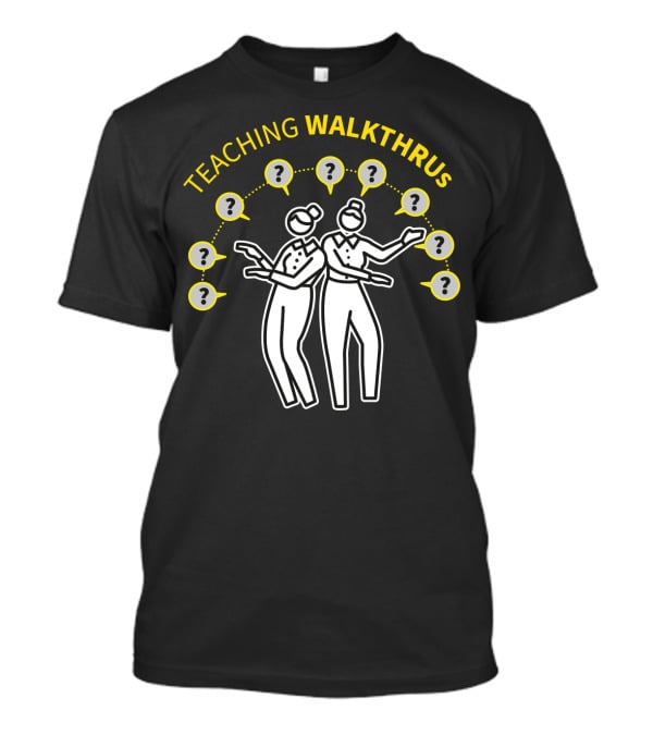 Teaching WalkThrus 6 Dancing Figures T-Shirt