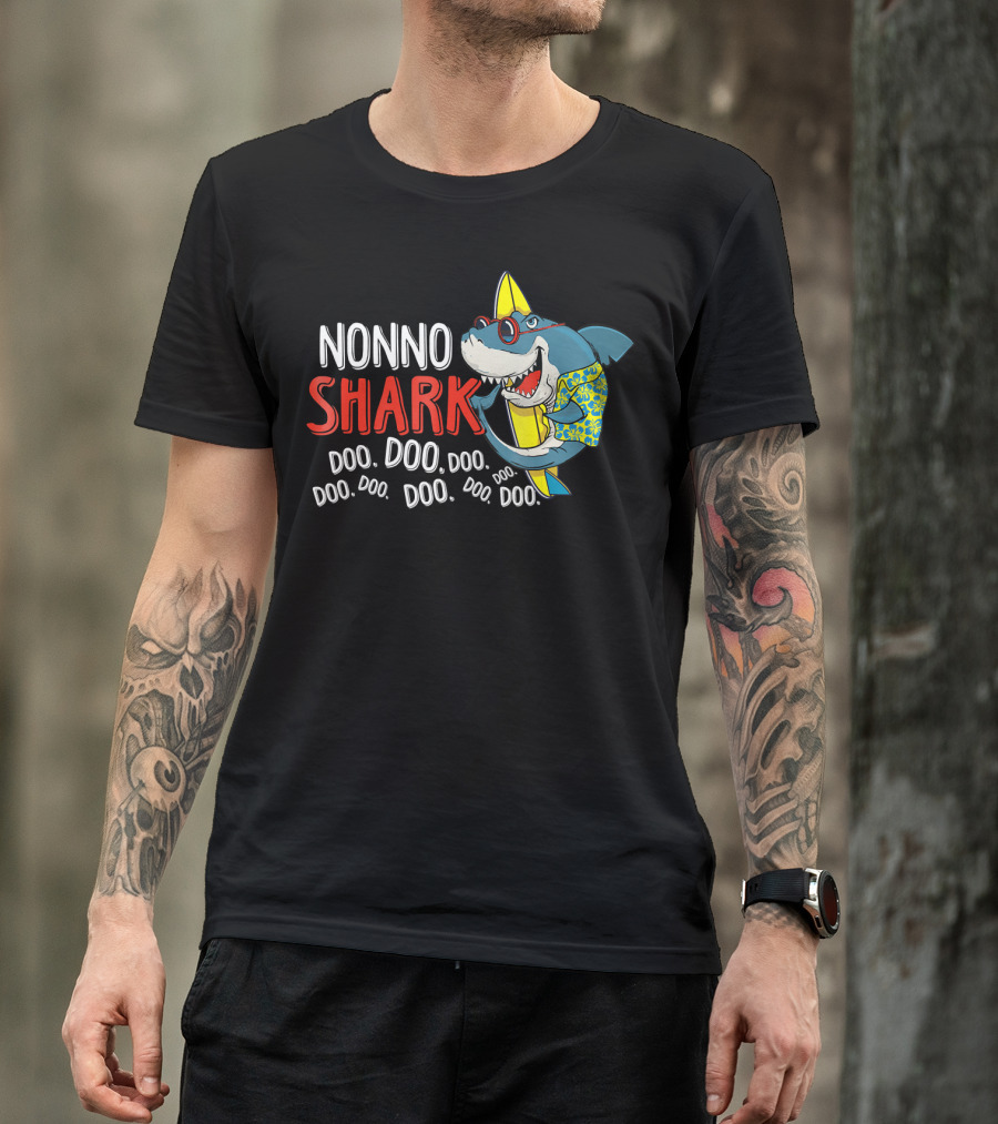 Nonno Shark Doo Doo Doo Doo Doo Doo Doo Doo Doo Hawaiian Shirt Sunglasses Surfboard T-Shirt