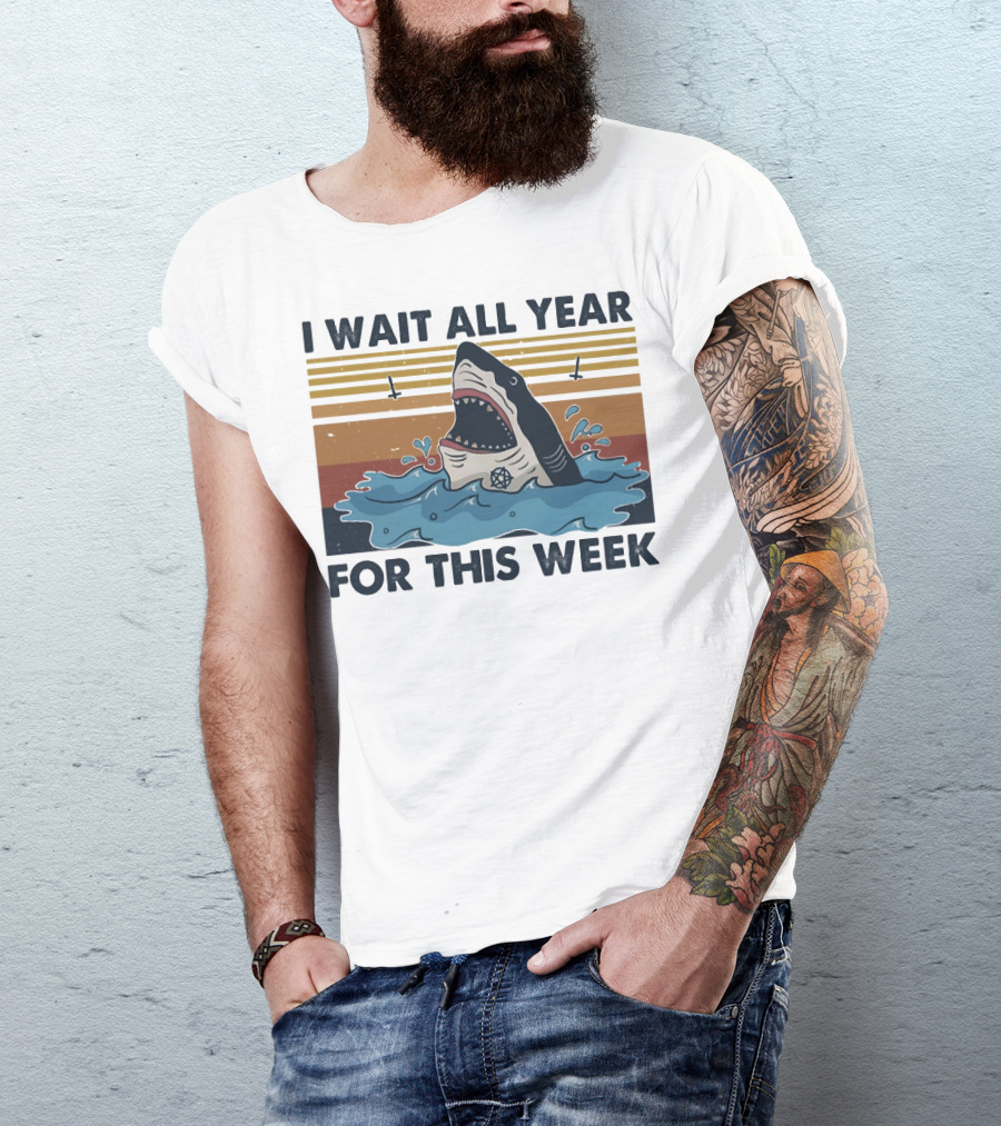 I Wait All Year For This Week Shark Retro Style Ocean Adventure T-Shirt