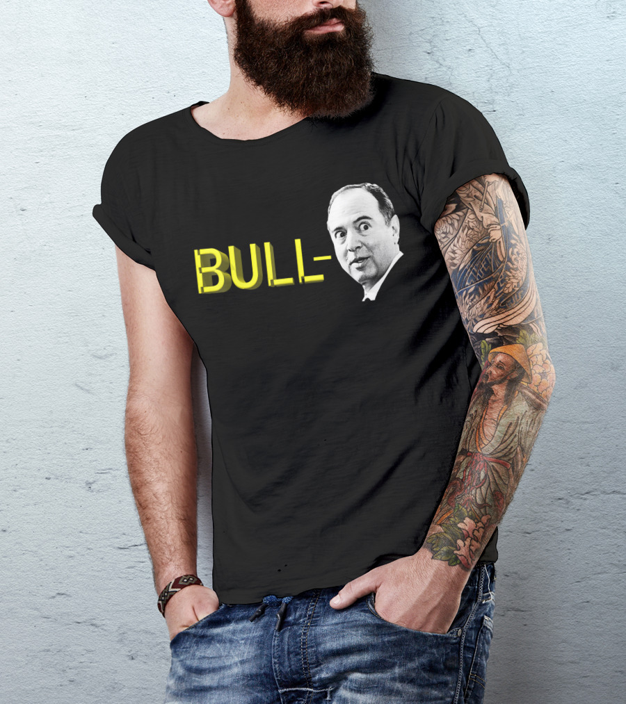 Bull Schiff Political Humor T-Shirt