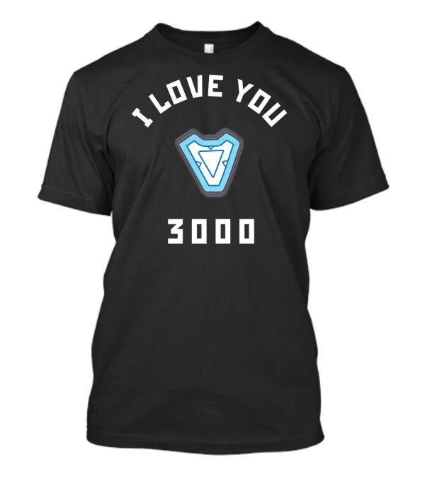 Marvel Avengers Endgame I Love You 3000 Iron Man Arc Reactor T-Shirt