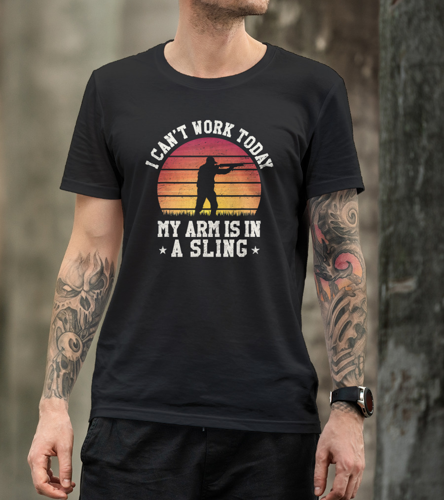 I Can't Work Today My Arm Is In A Sling Hunter Silhouette Vintage Sunset T-Shirt