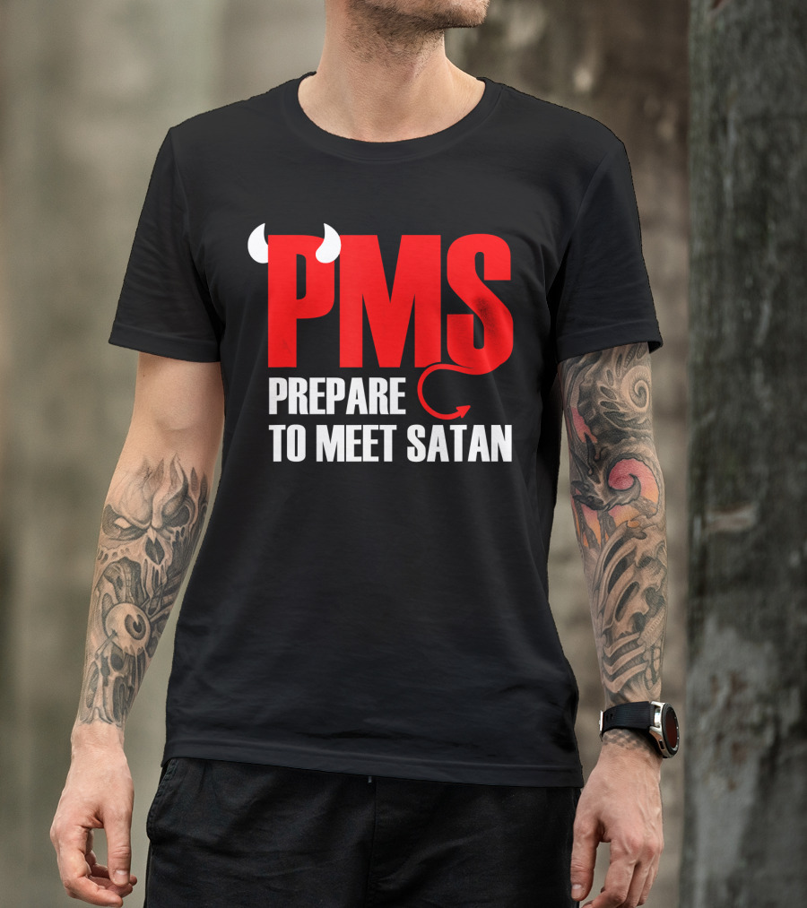 PMS Prepare To Meet Satan Devil Horns Tail T-Shirt