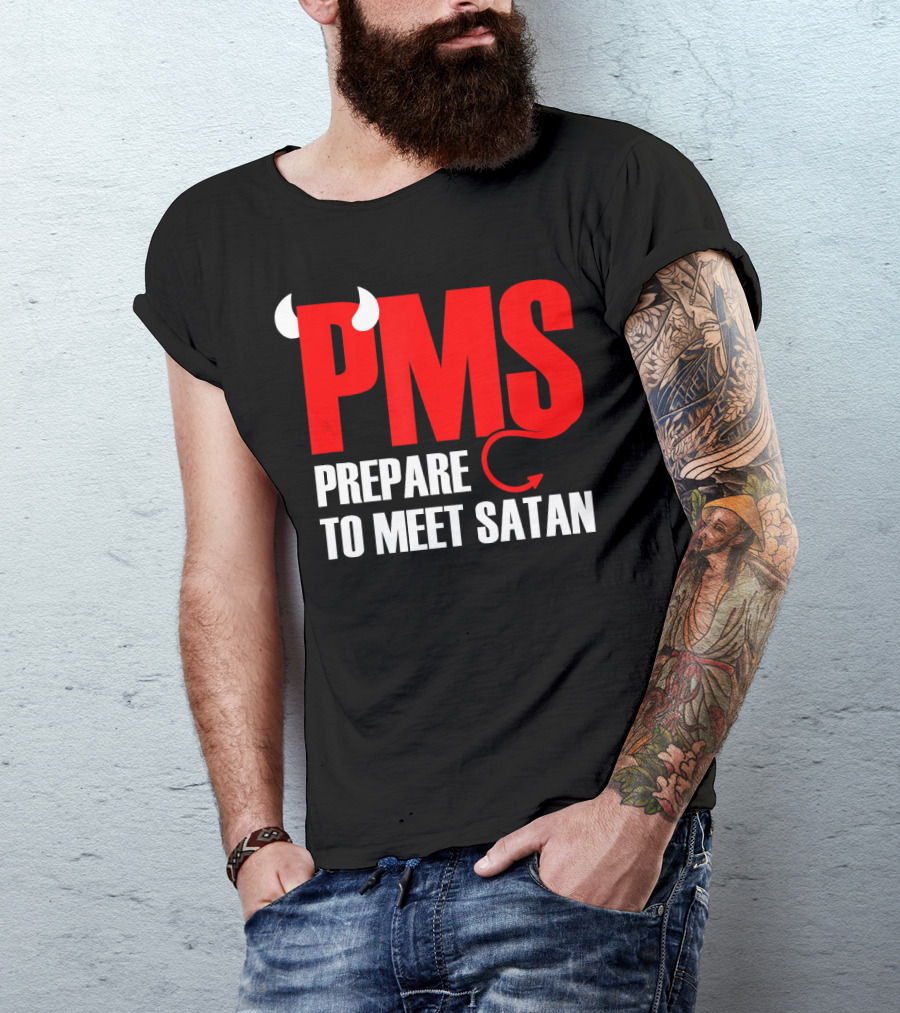 PMS Prepare To Meet Satan Devil Horns Tail T-Shirt