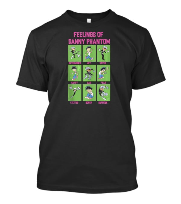 Feelings Of Danny Phantom Determined Joy Hyped Happy Sad Fear Excited Bored Surprise T-Shirt
