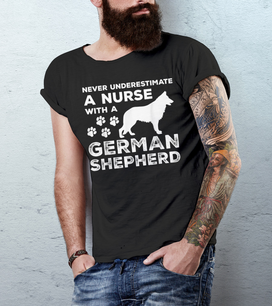 Never Underestimate A Nurse With A German Shepherd And Paw Prints T-Shirt