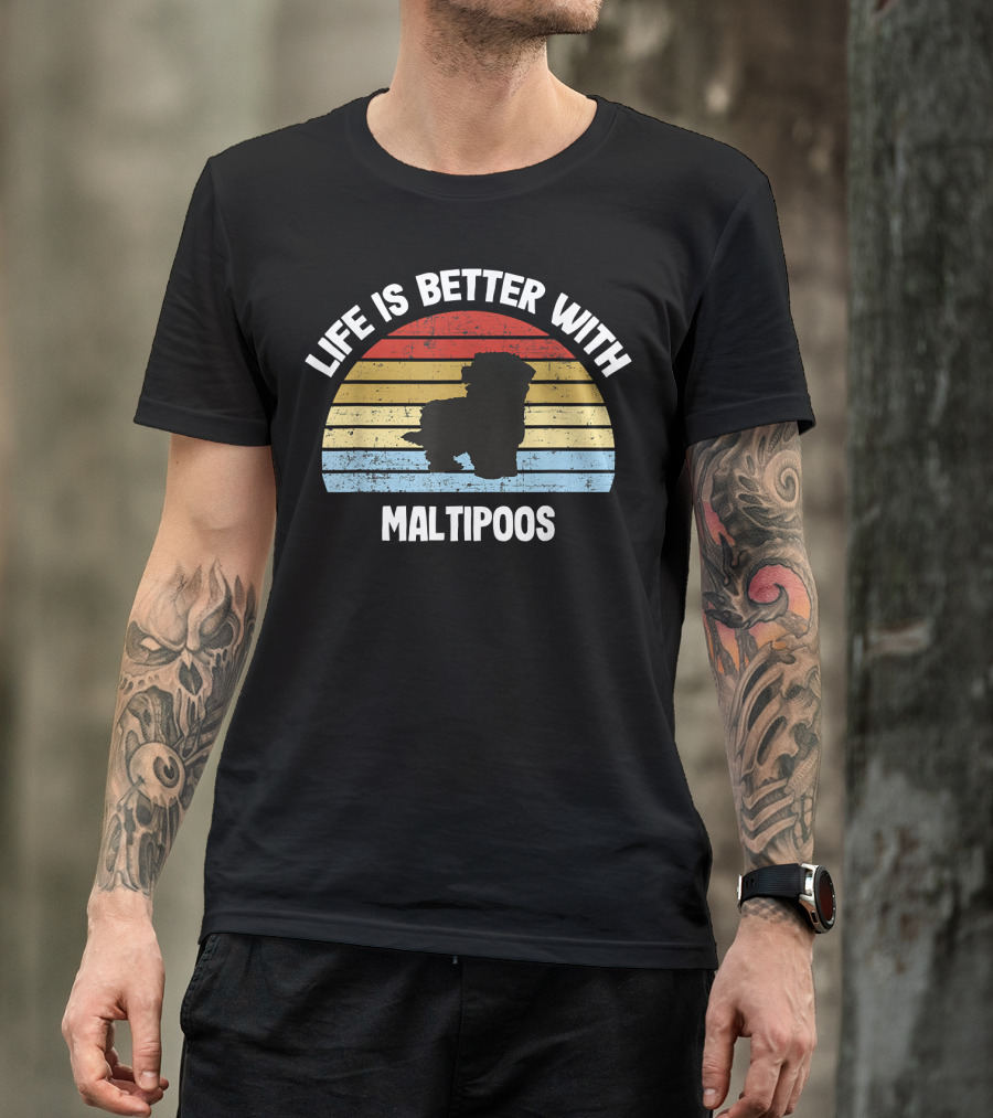 Life Is Better With Maltipoos Retro Silhouette Stripes T-Shirt