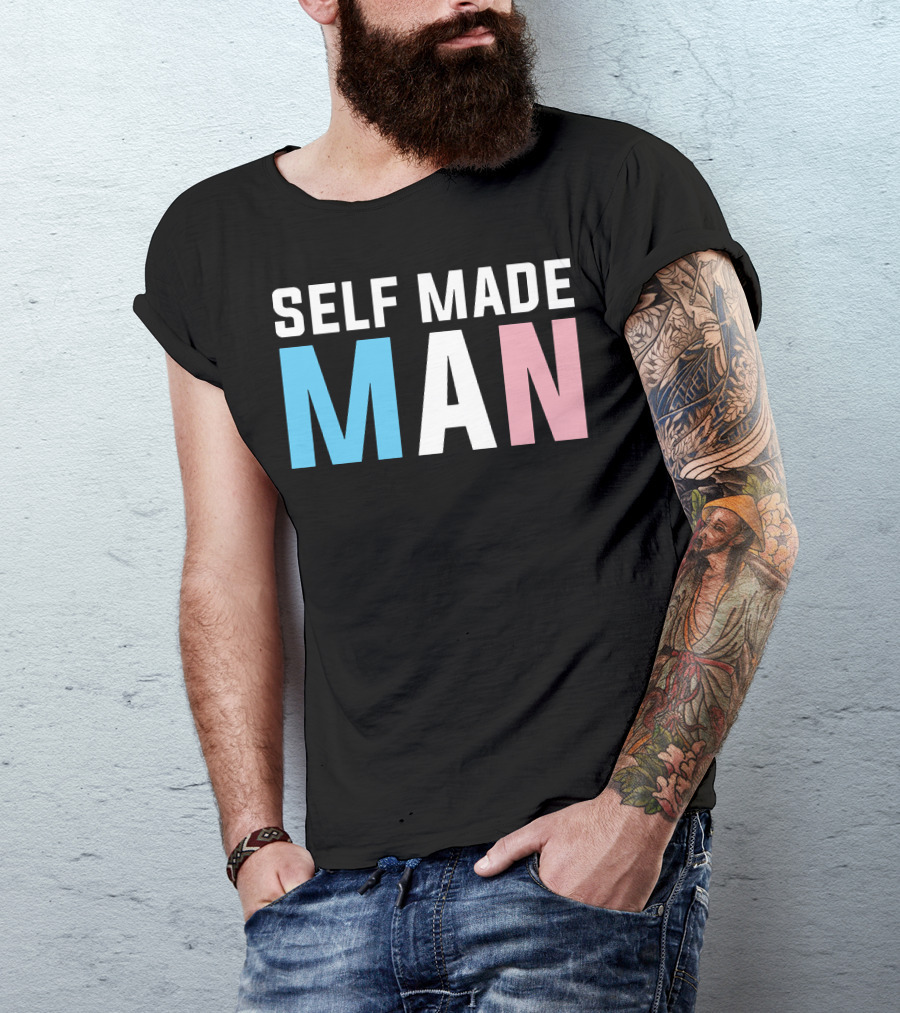 Self Made Man Transgender Pride Blue Pink White T-Shirt