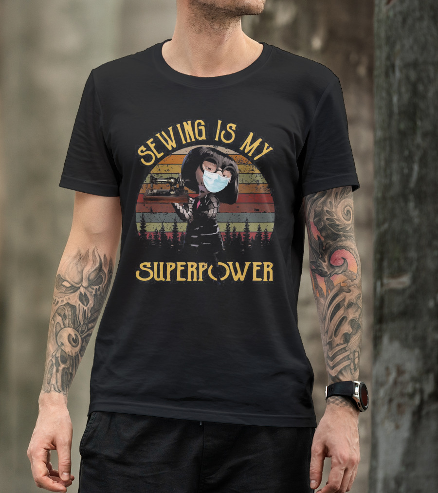 Edna Mode Sewing Machine Face Mask Superpower T-Shirt
