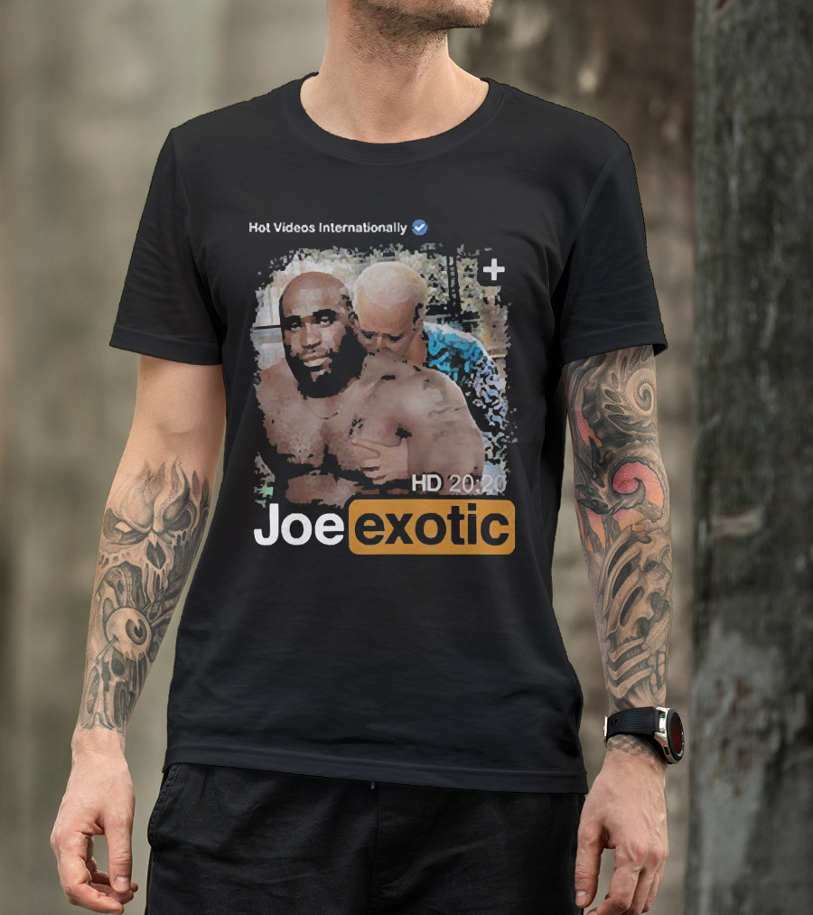 Hot Videos Internationally HD 20 20 Joe Exotic T-Shirt