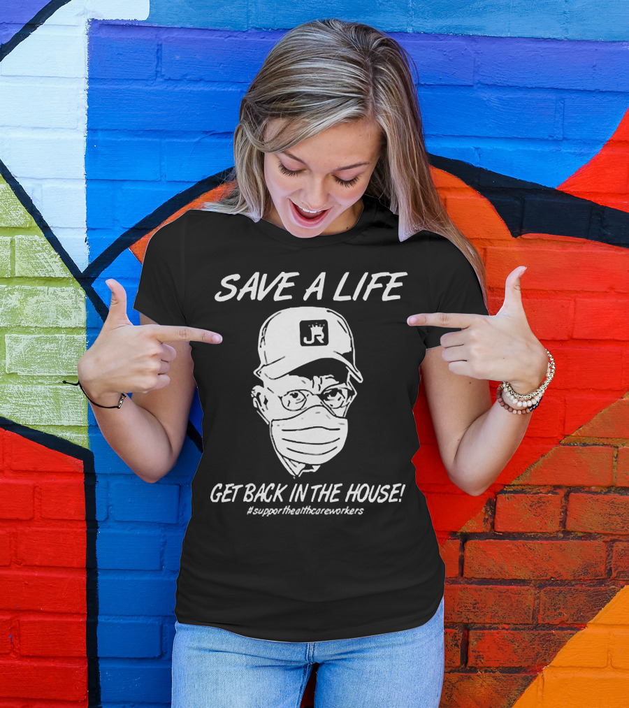 Save A Life Get Back In The House #supporthealthcareworkers Masked Cap Drawing T-Shirt