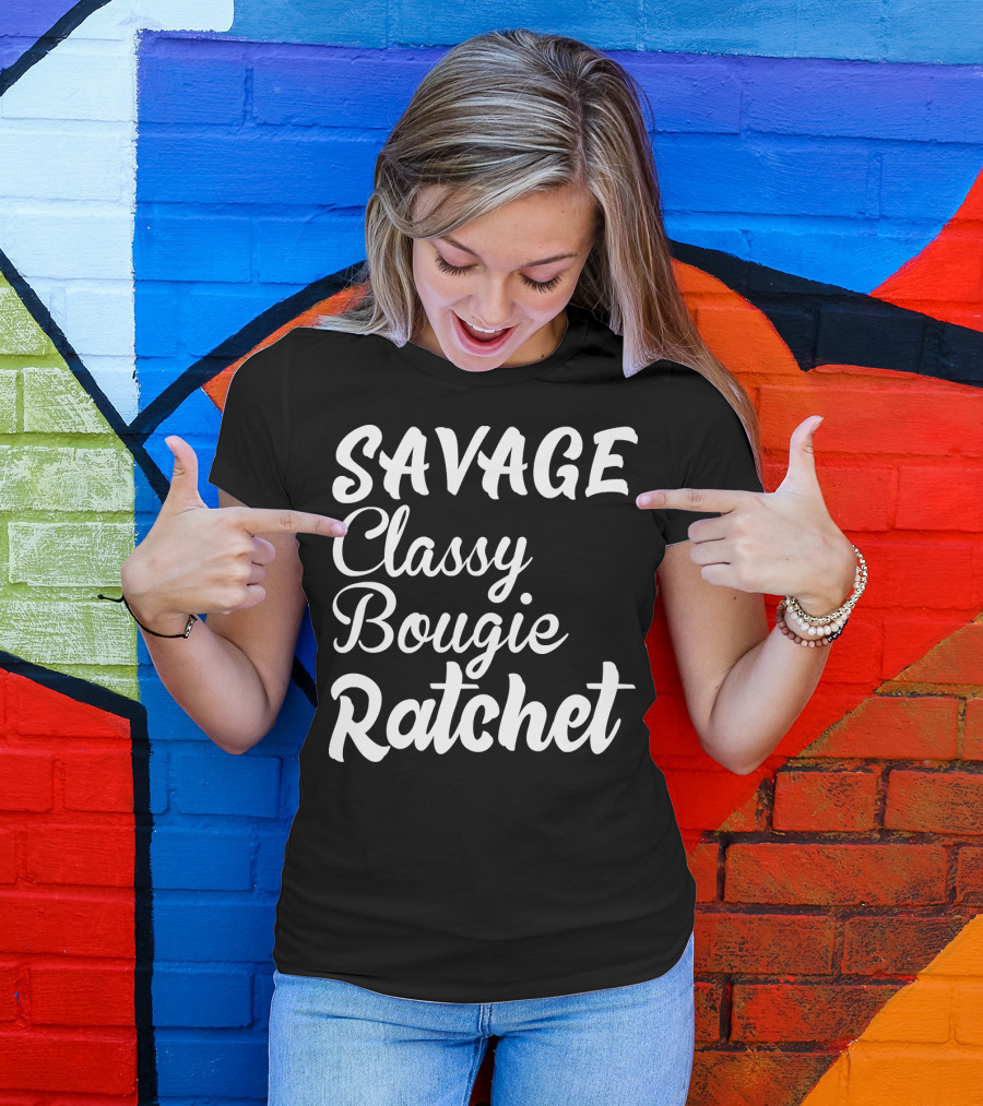 SAVAGE Classy Bougie Ratchet Text Graphic Tee Trend T-Shirt