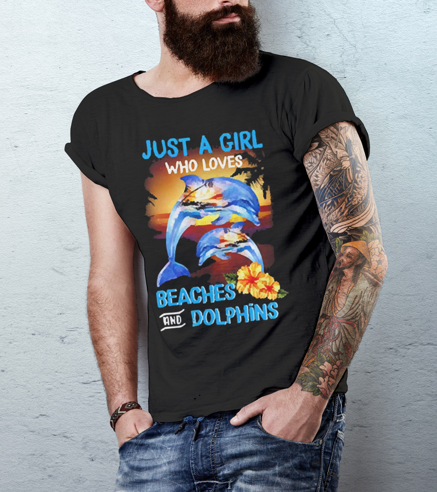 Just A Girl Who Loves Beaches And Dolphins Tropical Sunset With Dolphins And Hibiscus Flower T-Shirt