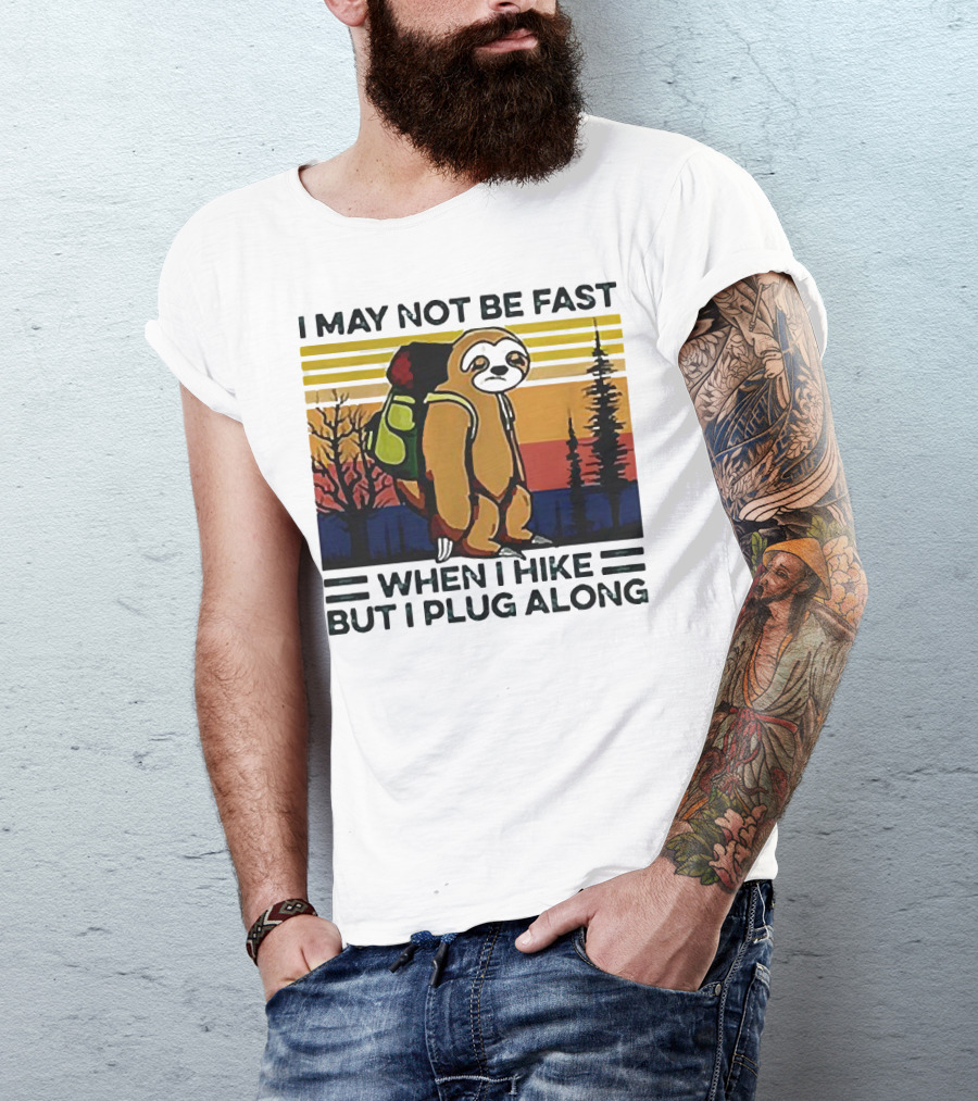 I May Not Be Fast When I Hike But I Plug Along Sloth Retro Forest Scene T-Shirt