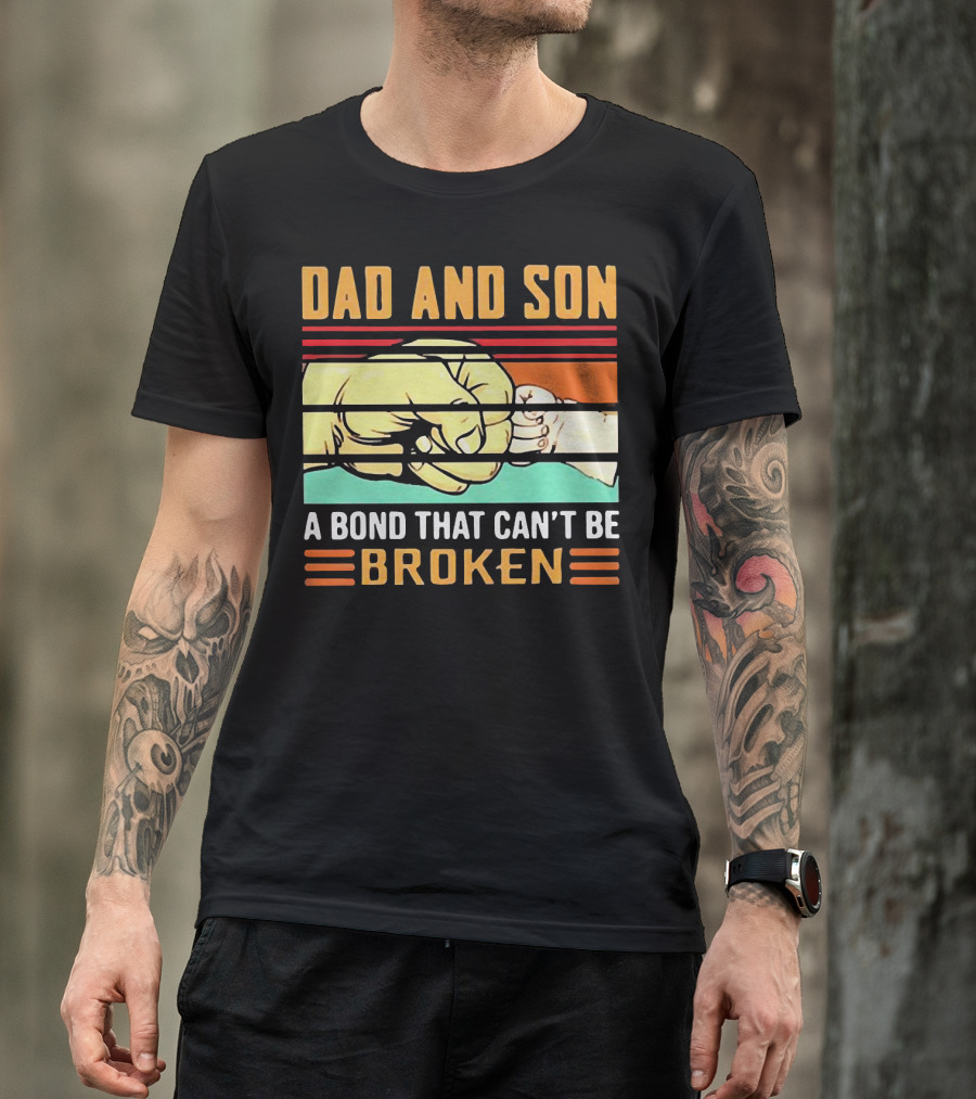 Dad And Son A Bond That Can't Be Broken Fist Bump Retro Stripes T-Shirt