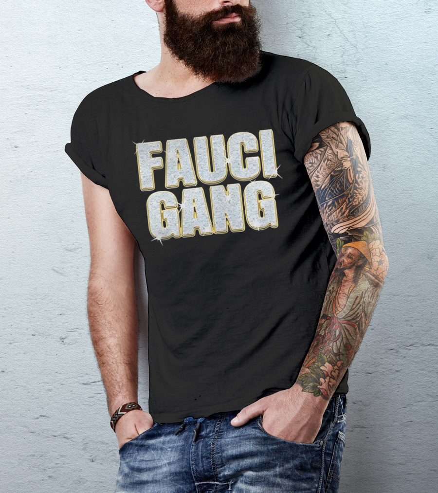 Fauci Gang Sparkling Text Style Katy Perry And Orlando Bloom T-Shirt