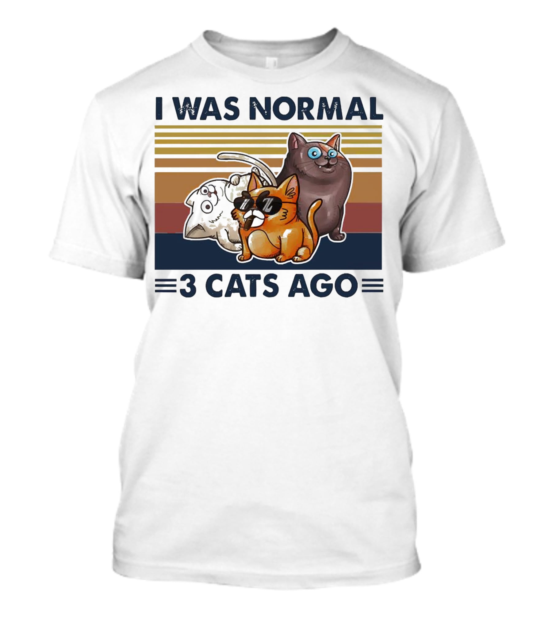 I Was Normal 3 Cats Ago Retro Style Black Version T-Shirt