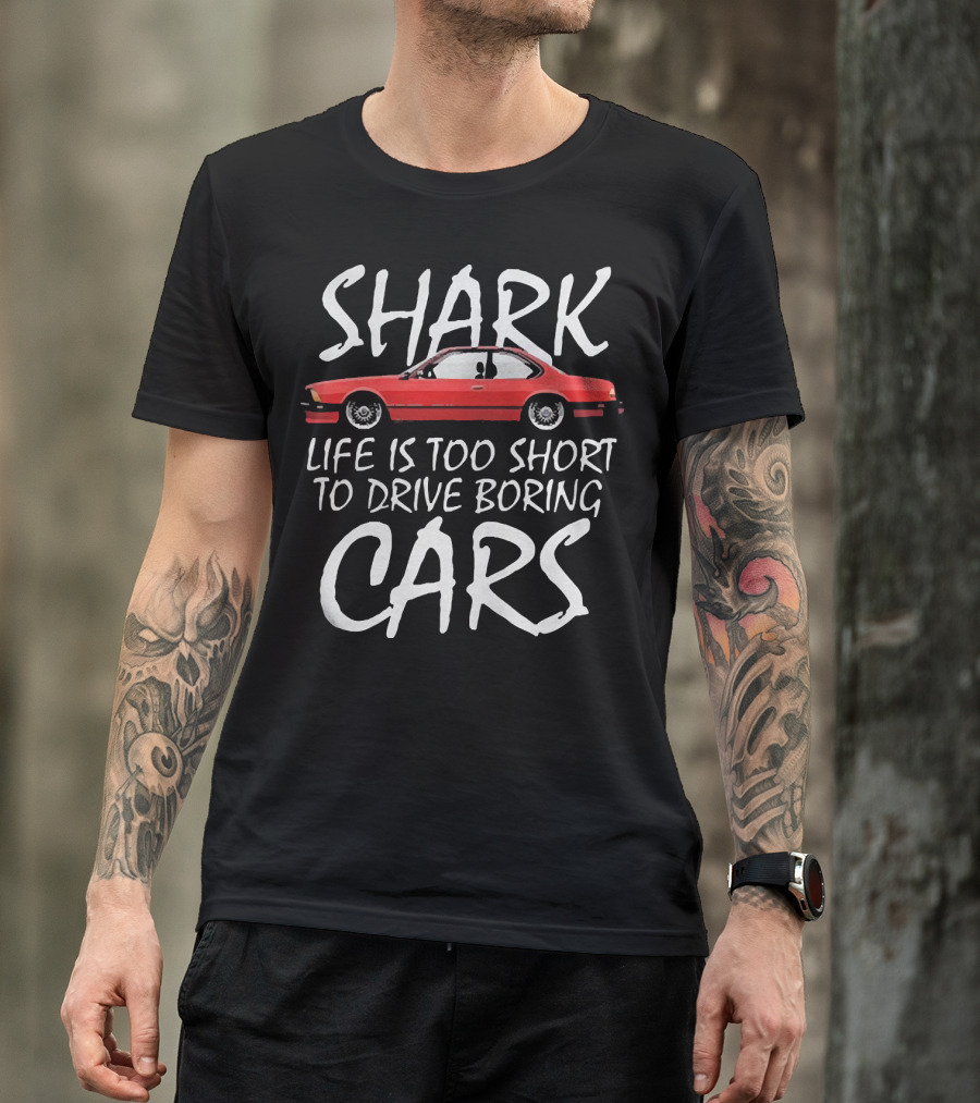 Shark Life Is Too Short To Drive Boring Cars Red Vintage Car T-Shirt