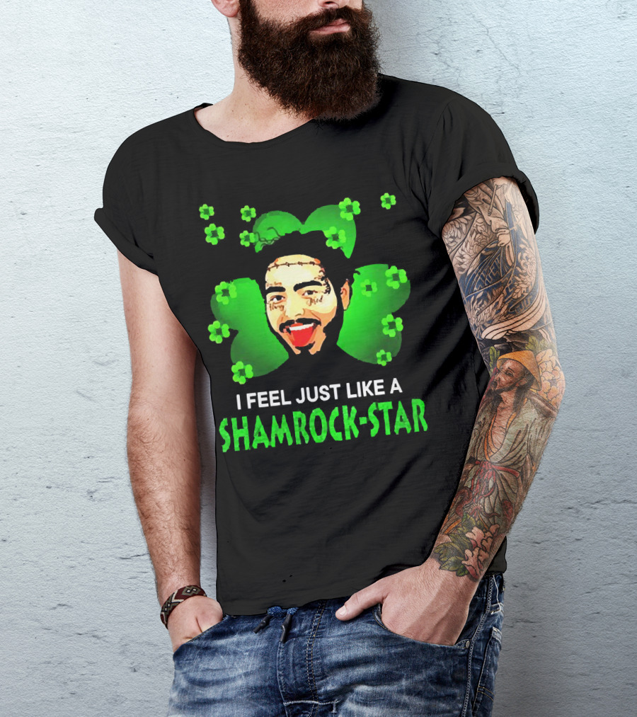 I Feel Just Like A Shamrock-Star St Patrick's Day Post Malone T-Shirt
