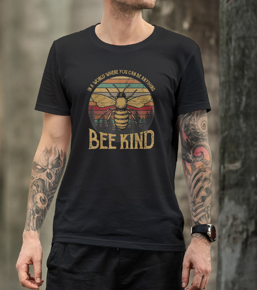 In A World Where You Can Be Anything Bee Kind Retro Sunset Forest T-Shirt