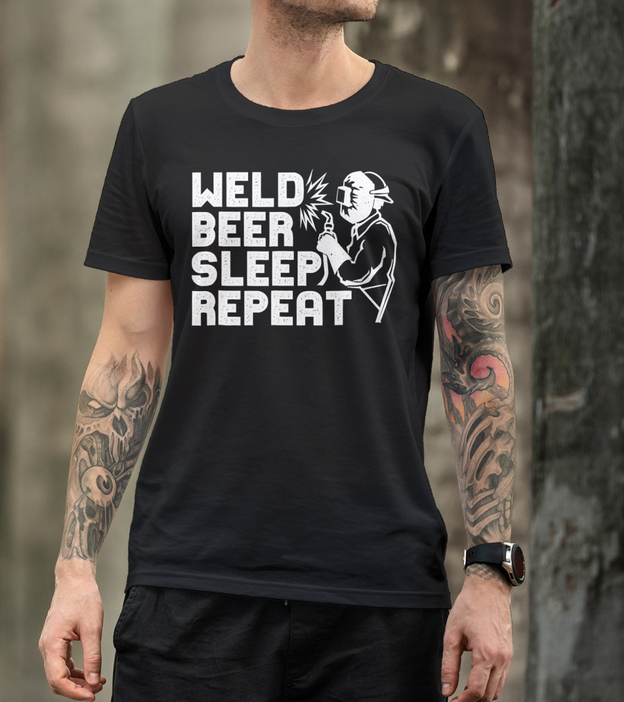 Weld Beer Sleep Repeat Welder Welding Mask Spark T-Shirt