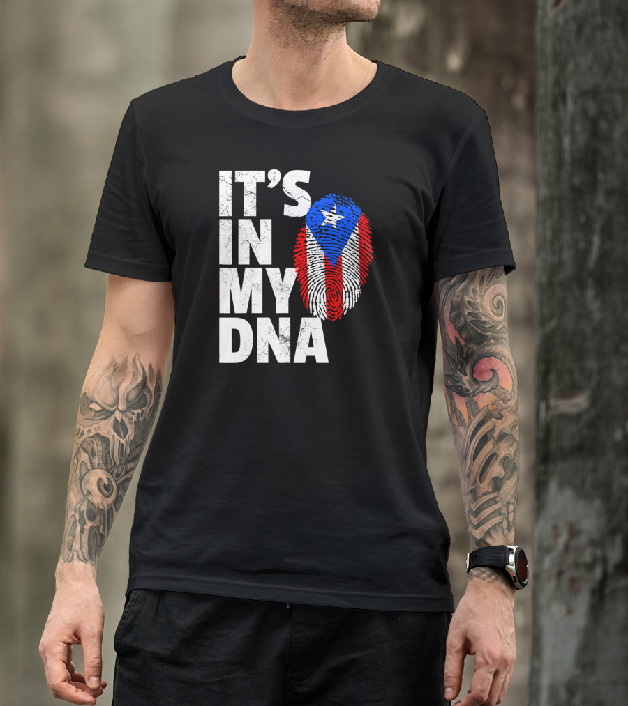 IT'S IN MY DNA Puerto Rico Flag Fingerprint Pride T-Shirt