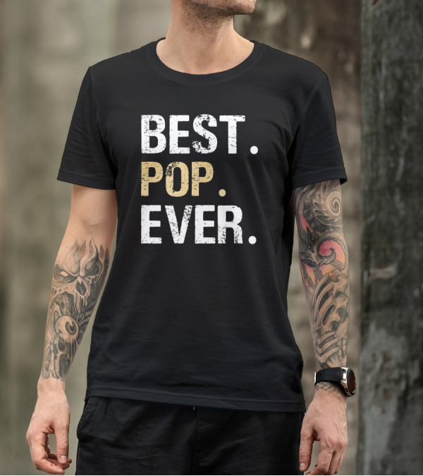 Mens Granddaughter Grandson Grandkids Best Pop Ever T-Shirt
