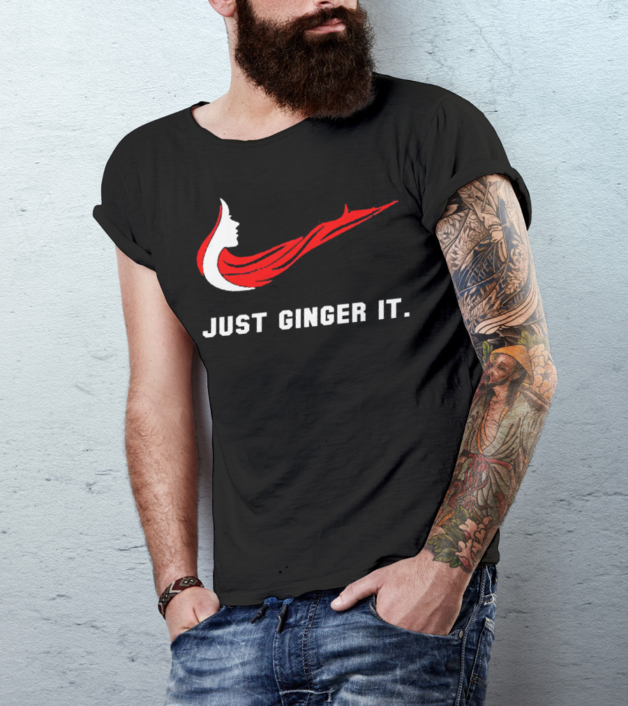 Just Ginger It Parody Swoosh Red Hair T-Shirt