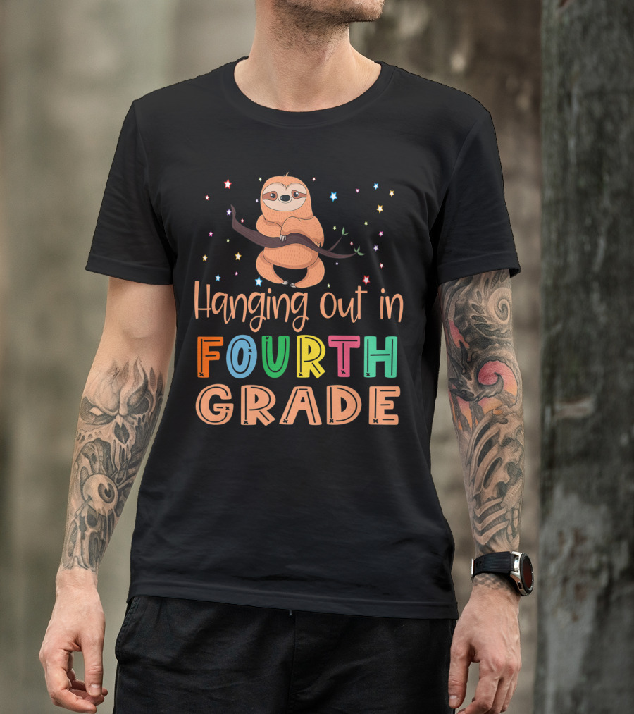 Hanging Out In Fourth Grade Back To School Sloth T-Shirt