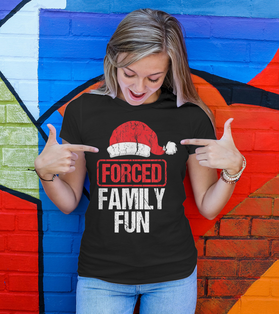Forced Family Fun Santa Hat Winter Holidays T-Shirt