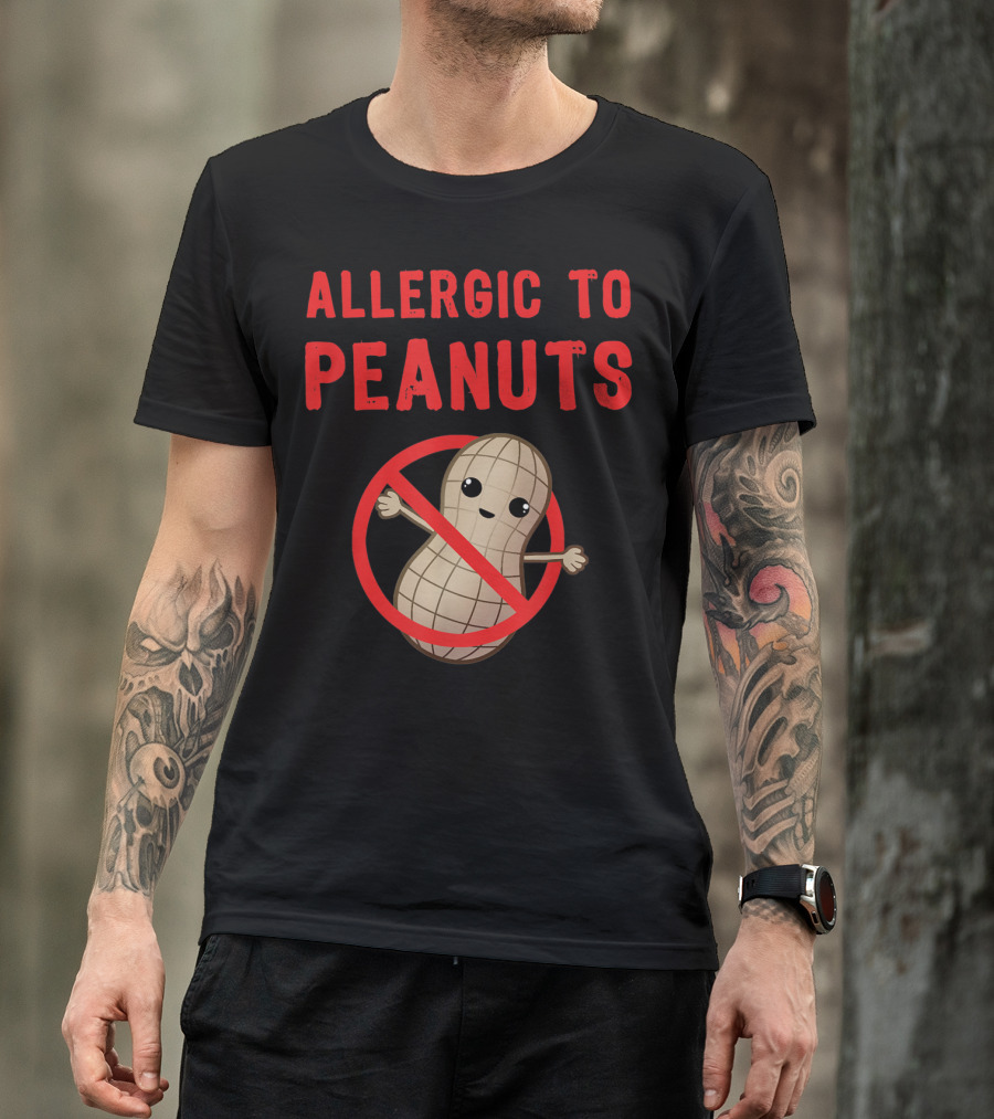 Allergic To Peanuts Cute Cartoon Peanut With No T-Shirt