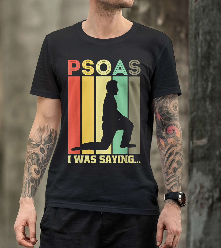 Psoas I Was Saying Retro Silhouette On Color Stripes T-Shirt