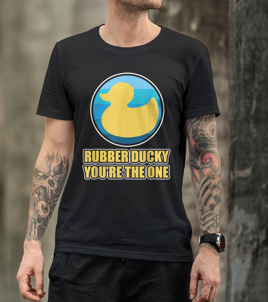 Rubber Ducky You're The One Iconic Yellow Toy Bath Duck Blue Circle Background T-Shirt