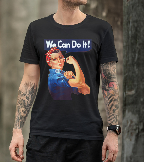 We Can Do It Rosie The Riveter Feminist T-Shirt