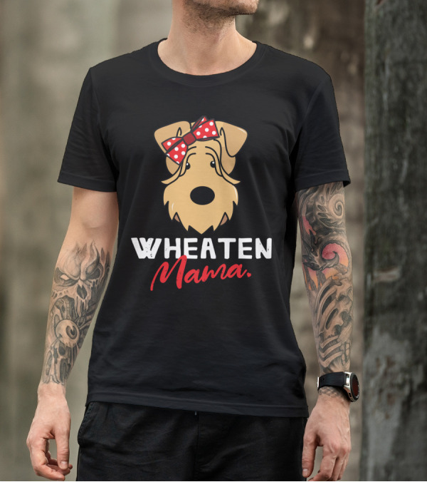 Wheaten Mama Soft Coated Wheaten Terrier T-Shirt
